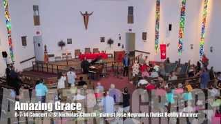 Amazing Grace by pianist Jose Negroni and flutist Bobby Ramirez