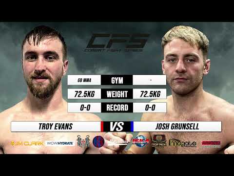 Troy Evans vs Josh Grunsell