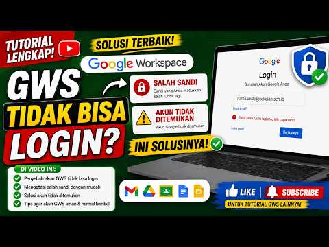 GWS Tidak Bisa Login? Akun Salah Sandi atau Tidak Ditemukan — Ini Solusinya!
