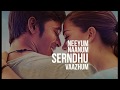 PENNE UNNAI KAANUM MUNNAE SONG GORILA TAMIL LOVE STASTUS SID SRIRAM Song Lyrics Status