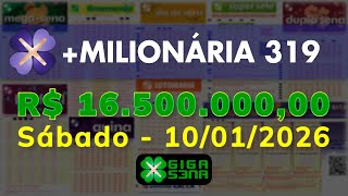 Resultado da +Milionária 319, Sábado, 10/01/2026
