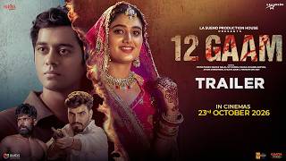 12 Gaam | Official Trailer | New Haryanvi Movie | Ovind Yadav | Sakshi Dalal | KP Kundu | Rel 23 OCT