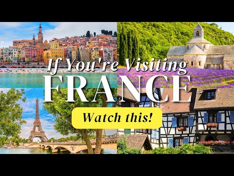 France 101: Everything you need to know before your visit!