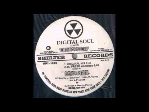 Digital Soul - Aint No Place (Original Mix)