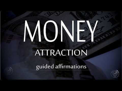 Money Attraction * Affirmations 
