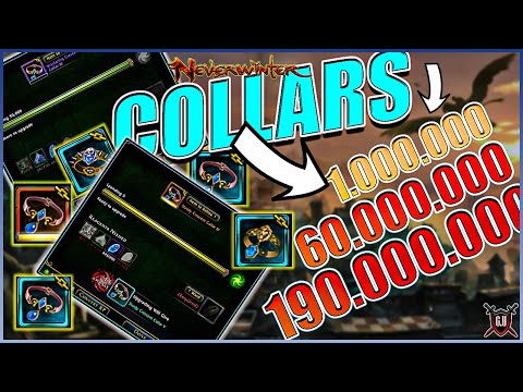 Neverwinter Collars - Are they worth Upgrading ! Cost VS Reward.