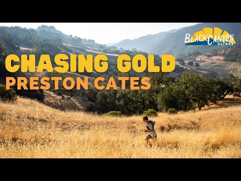 Chasing Gold w/ Preston Cates | 2022 Black Canyon 100K