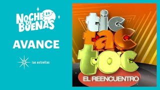 Noche de Buenas: Tic Tac Toc | Este lunes | Las Estrellas
