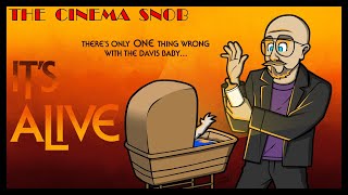 It's Alive - The Cinema Snob