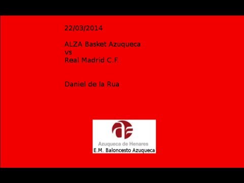 Daniel de la Rua VS ALZA Basket Azuqueca