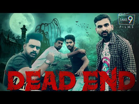 DEAD END TRAILER | TAKE 9 FILMS