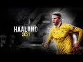Erling Haaland 2021►The Perfect Striker|Insane Skills & Goals●HD