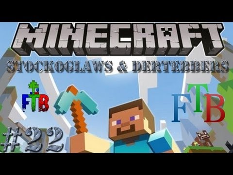 Minecraft FTB w/ Stockoglaws - Ep22 - Black Diamonds and Nanos