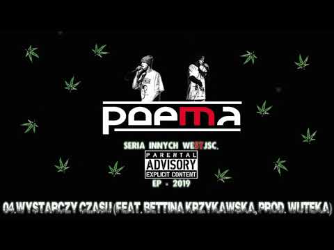 04. PoeMa - Wystarczy Czasu (feat. Bettina Krzykawska; prod. Wuteka)