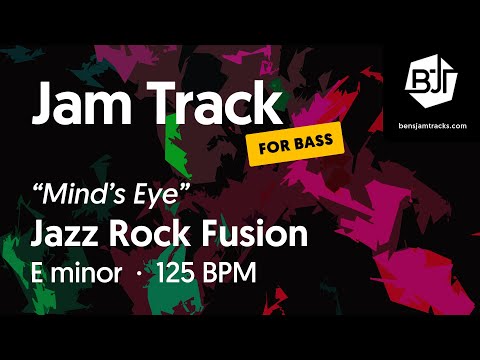 Jazz Rock Fusion Jam Track in E minor (for bass) "Mind's Eye" - BJT #77
