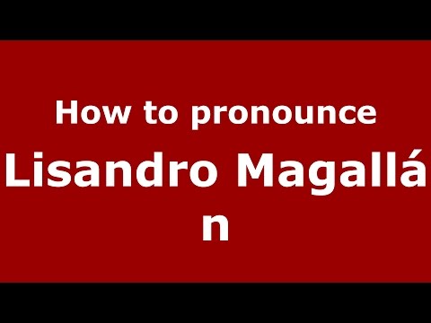 How to pronounce Lisandro Magallán (Spanish/Argentina) - PronounceNames.com