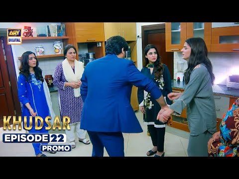 New! Khudsar Episode 22 | Promo | ARY Digital Drama