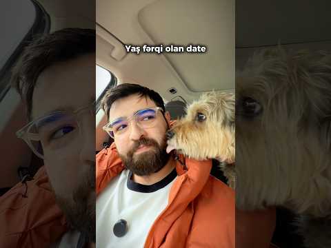 Yaş fərqi olan date #ilkiki #comedy #funny