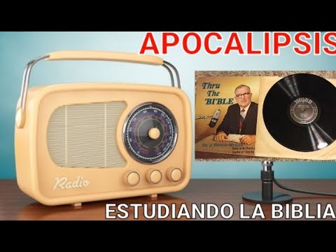 APOCALIPSIS 21:12:22:21 - ESTUDIANDO LA BIBLIA CON ( J VERNON MCGEE )