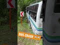 BUS CRASH BOHOL#crash #philippines #adventure #bus #bohol #travel #shorts #reels #hurt #breakingnews