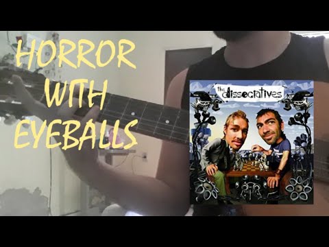 Horror With Eyeballs - The Dissociatives