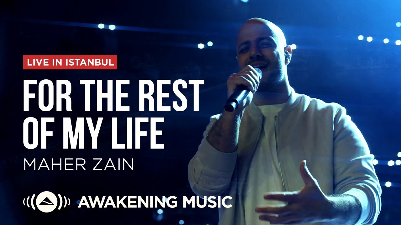 Maher Zain - For The Rest Of My Life | Live at the Ataturk Cultural Center