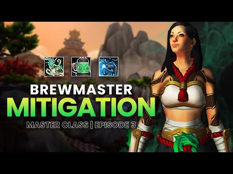 Brewmaster Mitigation and Healing | Master Class Series | Episode 3