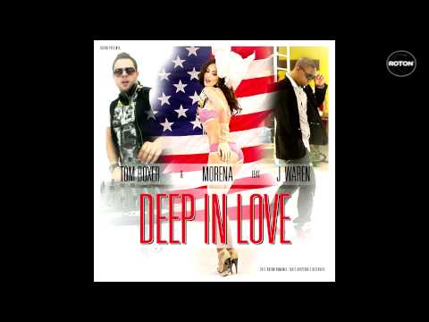 Tom Boxer & Morena feat. J Warner - Deep in Love