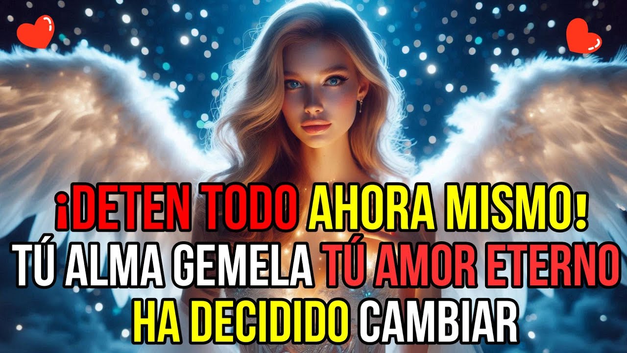 💌❤️¡URGENTE! Ya Nada Será como ANTES. Tu alma GEMELA hará un CAMBIO QUE TE VA A...Mensaje de ángel