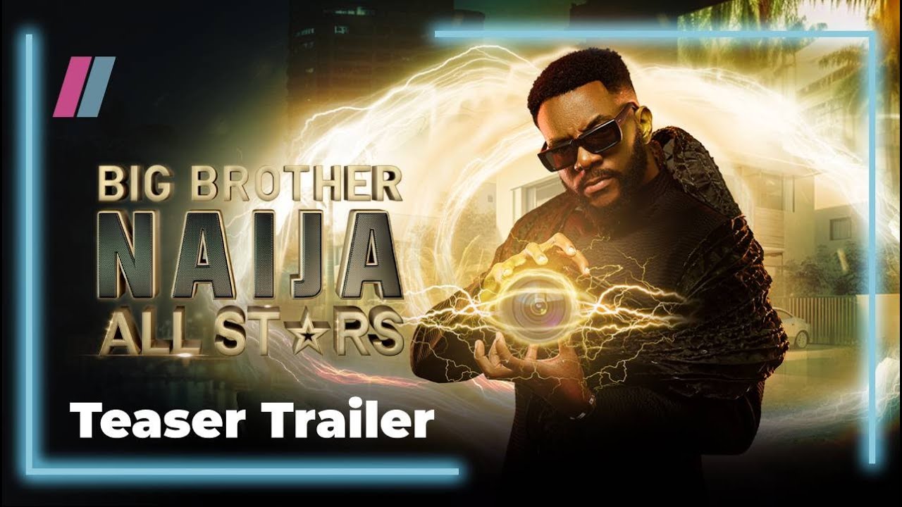Big Brother Naija trailer