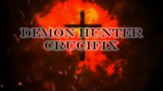 Demon Hunter- Crucifix (Animated Lyrics Video)