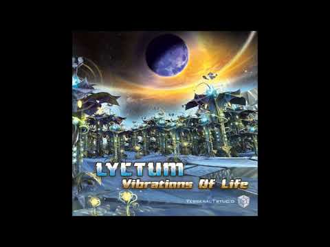 Lyctum   Vibrations of Life 2013