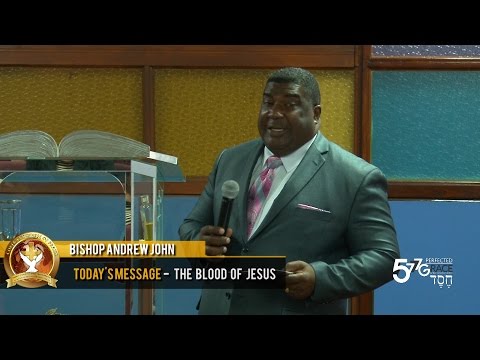 Bishop Andrew John - The Blood of Jesus (19-02-2017)
