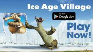 Ice Age Village now on Google Play