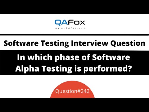 In which phase of Software, Alpha Testing is performed? (Software Testing Interview Question #242)