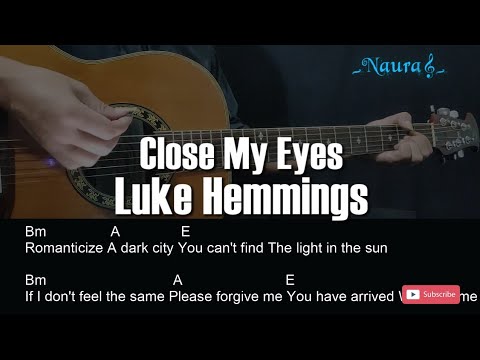 Close My Eyes - Luke Hemmings