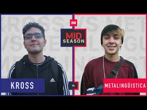 METALINGÜISTICA vs. KROSS: Cuartos - DEM Mid Season 2019