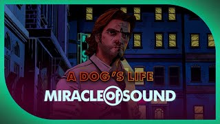 WOLF AMONG US SONG - A Dogs Life by Miracle Of Sou