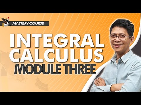Integral Calculus Mastery Course - *FREE* Module Three