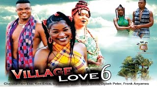Village Love Season 6     - 2015 Latest Nigerian N