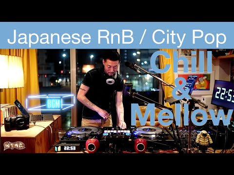 Japanese RnB / CITY POP Chill & Mellow Mix “WTMR BGM-73” [Playlist, R&B, シティ・ポップ, 日本語ラップ, DJ Mix]