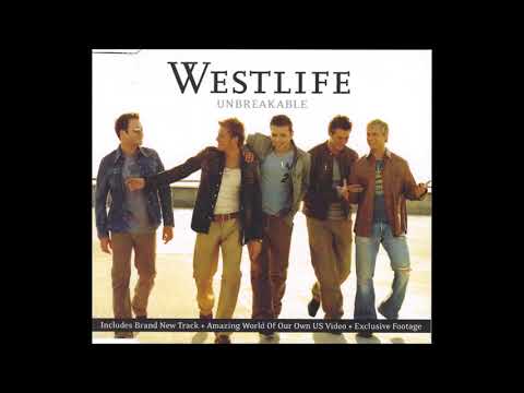 Unbreakable (Westlife) (Full Album 2002) (HQ)