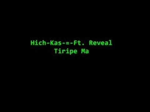 Hich kas Ft. Reveal - Tiripe Ma