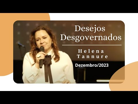 Helena Tannure - Desejos Desgovernados