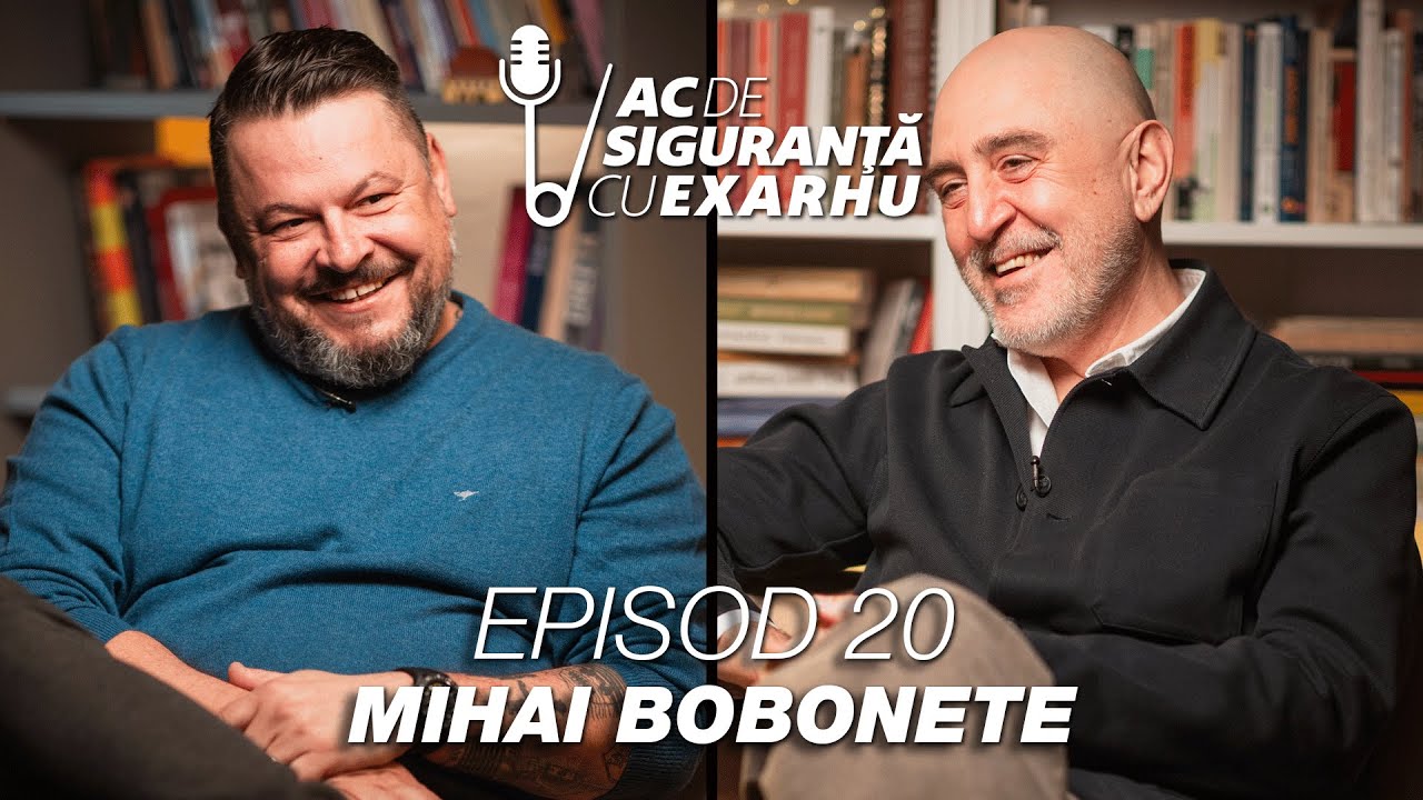 Ac de Siguranță #20 cu Răzvan Exarhu | Invitat: Mihai Bobonete