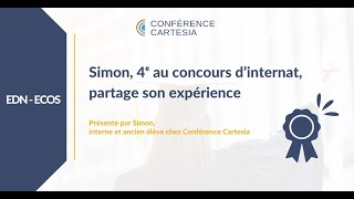 Simon, 4ᵉ au concours d’internat, partage son expérience.
