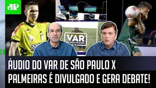 “É constrangedor!”: Áudio do VAR de São Paulo x Palmeiras é revelado e gera debate