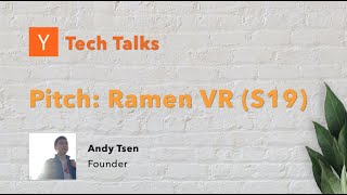 Ramen VR (S19) - YC Tech Talks: Gaming 2020 (November 9th, 2020)