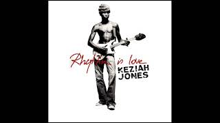 Keziah Jones - Rhythm Is Love (audio officiel)