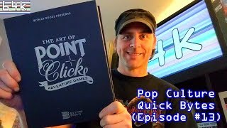 Pop Culture Quick Bytes (Episode #13 : The Art of Point & Click Adventure Games/Bitmap Books 2018)